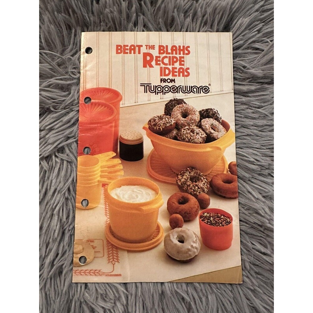 Vintage 1980 Beat the Blahs Recipe Ideas from Tupperware Advertising Booklet
